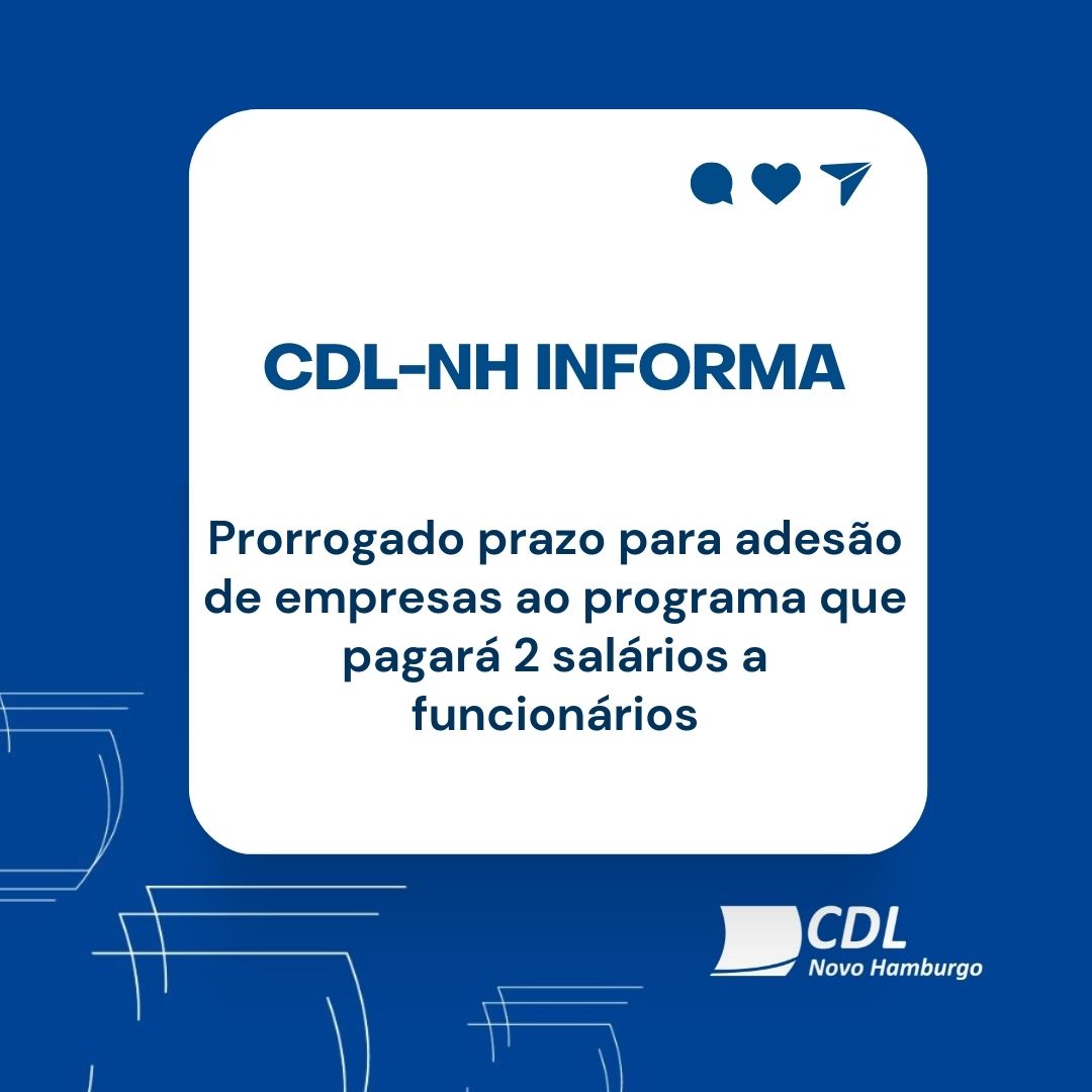 Prorrogado prazo para adesão de empresas ao programa que pagará 2 salários a funcionários